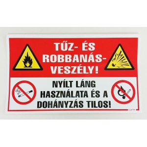 Matrica GUNGL Tűz és robbanásveszély, Nyílt láng használata és a dohányzás TILOS  "D"