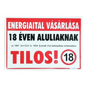 Matrica GUNGL tájékoztató 11,5x16,5cm Energiaital vásárlása 18 év alatt tilos "K"
