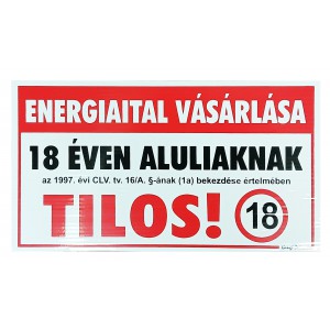 Tábla GUNGL 22,5x12,5cm  Energiaital vásárlása 18 alatt tilos